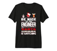 Be Nice To The Engineer Santa Is Watching Funny Christmas Maglietta Premium