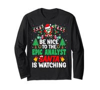 Be Nice to The Epic Analyst Santa Epic Analyst Christmas Maglia a Manica