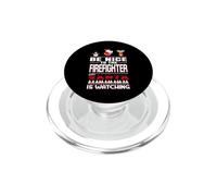Be Nice To The Firefighter Santa Is Watching Funny Christmas PopSockets PopGrip per MagSafe