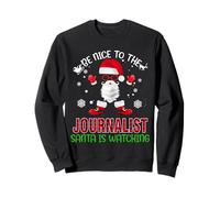Be Nice To The Journalist Santa Is Watching Funny Christmas Felpa