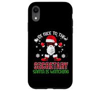 Be Nice To The Secretary Santa Is Watching Christmas Xmas Custodia per iPhone XR