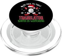 Be Nice To The Translator Santa Is Watching Christmas Xmas PopSockets PopGrip per MagSafe