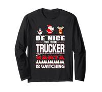 Be Nice To The Trucker Santa Is Watching Funny Christmas Maglia a Manica