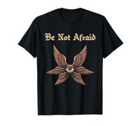 Be Not Afraid! Biblically Accurate Angel with Six Wings Maglietta