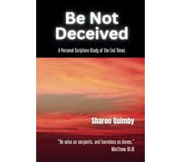 Be Not Deceived