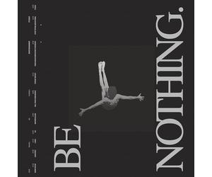 Be Nothing Deluxe 10 Year
