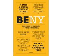 Be NY: From Tourist to New Yorker [Lingua Inglese]