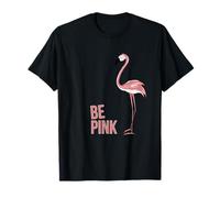 Be Pink Cool Funny Funky Trendy Fenicottero Maglietta