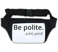 Be Polite Go F*ck Yourself Marsupio Bianco