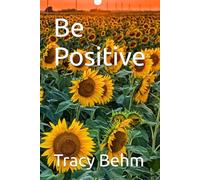 Be Positive