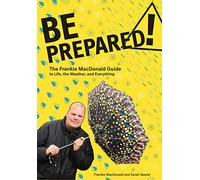 Frankie MacDonald Sarah Sawler Be Prepared (Tascabile)