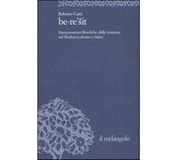 Be-re'sit. Interpretazioni filosofiche della creazione nel Medioevo ebraic...