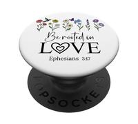 Be Rooted in Gods Love Jesus Rooted in Christ Ephesians 3:17 PopSockets PopGrip Adesivo