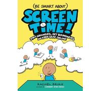 Rachel Brian (Be Smart About) Screen Time (Copertina rigida)
