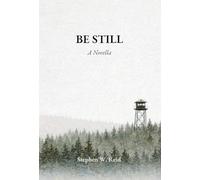 Be Still