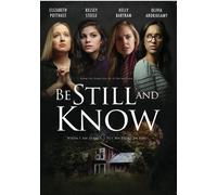 Be Still And Know