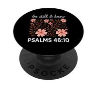 Be Still And Know Psalms 46:10 Citazione cristiana Gesù Dio PopSockets PopGrip Adesivo