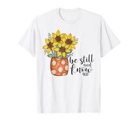 Be Still And Know - Vaso di Girasole con versi biblici cristiani Maglietta