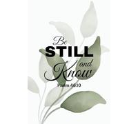 Be Still and Know - Watercolor Leaf Christian Notebook | Faith Journal with Psalm 46:10
