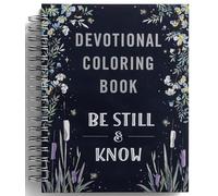 Be Still & Know: Devotional Coloring Book