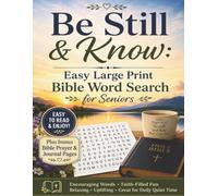 Be Still & Know:: Easy Large Print Bible Word Search for Seniors