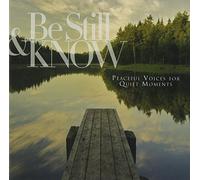 BE STILL & KNOW: PEACEFUL VOICES FO