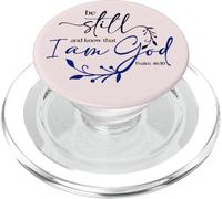 Be Still Know That I Am God Blue Bible Christian Psalm 46:10 PopSockets PopGrip per MagSafe