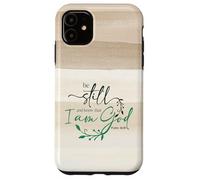 Be Still Know That I Am God Quote Sage Christian Psalm 46:10 Custodia per iPhone 11