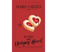 Be Still My Undying Heart: A Dark Fantasy Romance Novelette