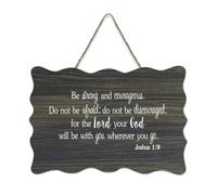 Be Strong And Courageous. Do Not Be Afraid; Do Not Be Discouraged Joshua 1:9 Cartello in legno 15,2 x 25,4 cm Bibbia da parete Targhe in legno per porta d'ingresso, soggiorno, cucina