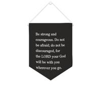 Be Strong And Courageous. Do Not Be Afraid - Striscione in tela motivazionale da appendere alla parete, striscione decorativo per la casa, per soggiorno, camera da letto, ufficio, regali per le
