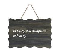 Be Strong And Courageous. Joshua 1:9 Cartello in legno 15,2 x 25,4 cm, versi biblici con citazioni che dicono arte rustica da appendere targhe in legno per porta d'ingresso, soggiorno, cucina