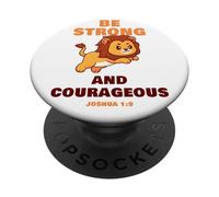 Be Strong & Courageous - Joshua 1:9 Christian Kids & Adult PopSockets PopGrip Adesivo