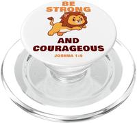 Be Strong & Courageous - Joshua 1:9 Christian Kids & Adult PopSockets PopGrip per MagSafe
