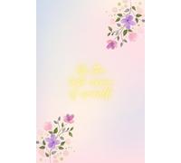 Be the best version of yourself!: Inspirational A5 size notebook with 100 ruled pages