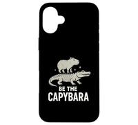 Be The Capybara Calma Divertente Capy Equitazione Gator Chill Vibes Custodia per iPhone 16 Plus