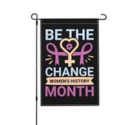 Be The Change Women'S History Month Bandiera Da Giardino Appendere Bandiera All'Aperto Con Occhielli Bandiere Da Giardino Per Dormitorio Prato Festival 30X45cm