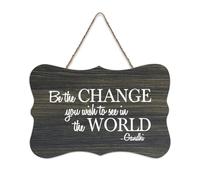 Be The Change You Wish to See in The World Gandhi Cartello in legno rustico decorativo da appendere cartello decorativo da parete per soggiorno, camera da letto, porta, finestra, casa, regali di