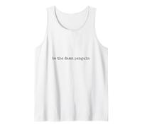 Be The Damn Penguin Canotta