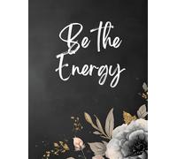 Be the Energy