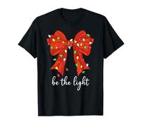 Be The Light Christmas Christian Bow Bible Verse Mathew 5:14 Maglietta