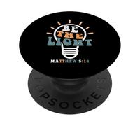 Be The Light Shirt Inspirational Religious Graphic Tees PopSockets PopGrip Adesivo