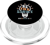 Be The Light Shirt Inspirational Religious Graphic Tees PopSockets PopGrip per MagSafe