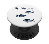 Be The One That Turns The Other Way Inspirational Citazione PopSockets PopGrip Adesivo