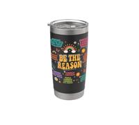 Be The Reason Positive Mindfulness Gentilezza Citazione Bicchiere termico in acciaio inox doppia parete