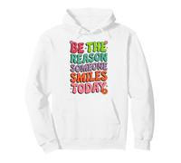 Be The Reason Someone Smiles Today Citazione positiva Felpa con Cappuccio