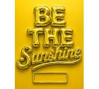 Be The Sunshine Journal