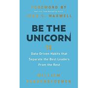 William Vanderbloemen Be the Unicorn (Copertina rigida)