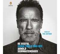 Arnold Schwarzenegger Be Useful (CD)
