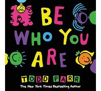 Be Who You Are [Lingua inglese]